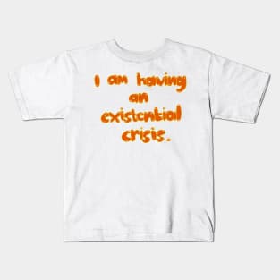 Thought Provoking Existential Crisis Art Kids T-Shirt